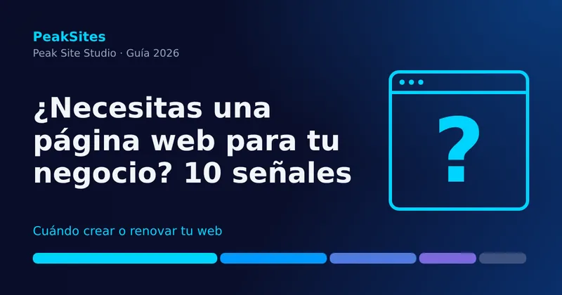 Señales de que tu negocio necesita una página web